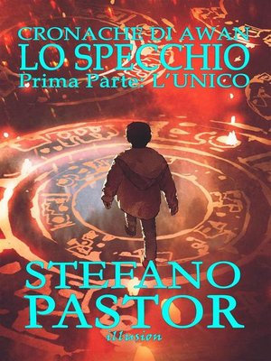 cover image of Lo specchio. 1--L'unico